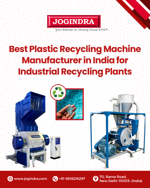 Best Plastic Recycling Machine Manufacturer in India for Industrial Recycling Plants | Jogindra