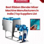 Best Ribbon Blender Mixer Machine Manufacturers in India