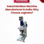 Industrial Mixer Machine Manufacturer in India | Jogindra