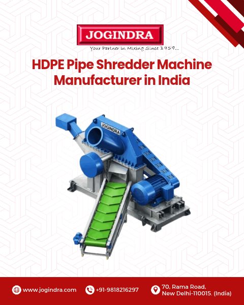 HDPE Pipe Shredder Machine Manufacturer in India | Jogindra